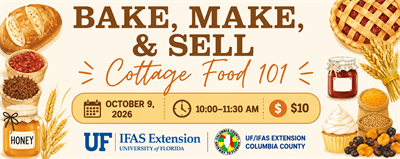 Featured event banner: Bake, Make, & Sell: Cottage Food 101